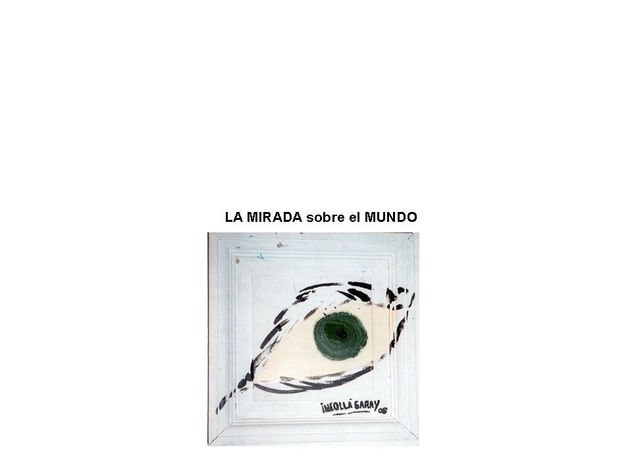 La Mirada sobre el Mundo