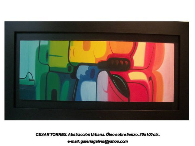 CESAR TORRES. ABSTRACCION URBANA.