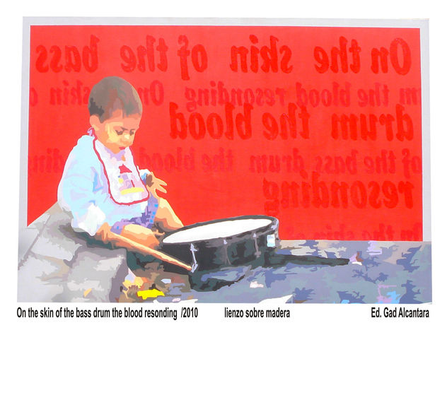 ON THE SKIN OF THE BASS DRUM THE BLOOD RESONDING