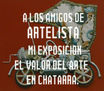 EXPOSICION EL VALOR DEL ARTE EN CHATARRA