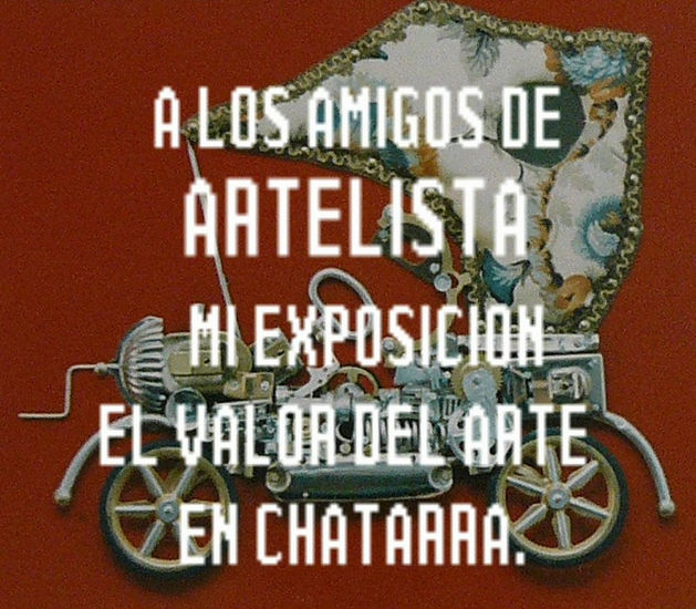 EXPOSICION EL VALOR DEL ARTE EN CHATARRA Otros Tabla Otros