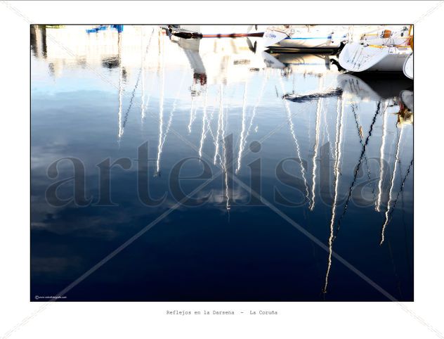 Reflejos en la Darsena - Coruña