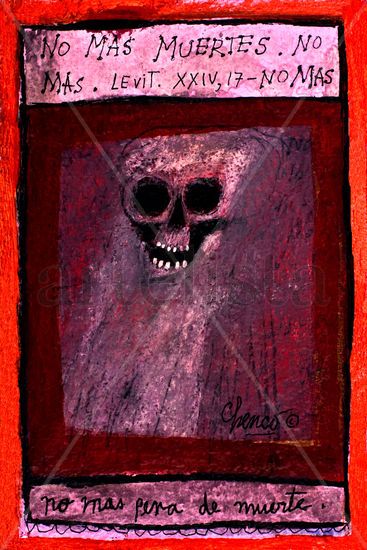 No mas muerte Mixed media Panel Others